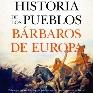 Historia de los pueblos bárbaros de Europa