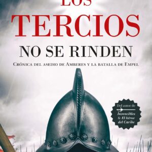 Los Tercios no se rinden