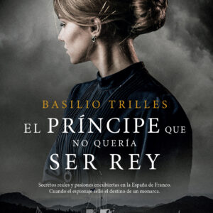 El príncipe que no quería ser rey