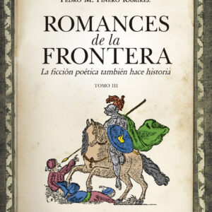 Romances de la frontera (III)