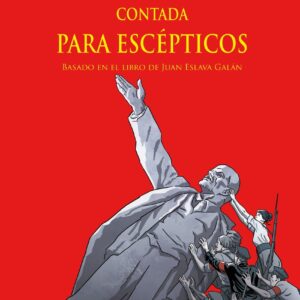 La Revolución rusa contada para escépticos (novela gráfica)