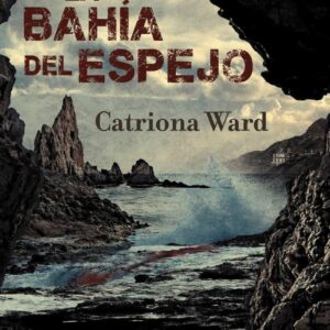 La bahía del espejo