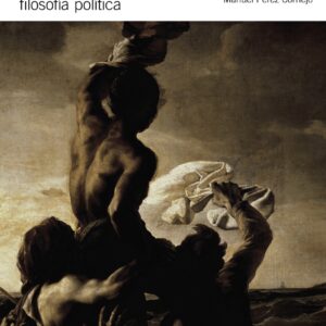 Ensayos sobre filosofía política y otros escritos póstumos