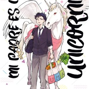 Mi padre es un unicornio nº 01