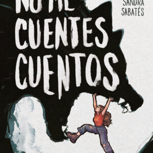 No me cuentes cuentos