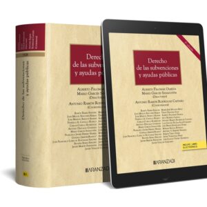 Derecho de las subvenciones y ayudas públicas (Papel + e-book)