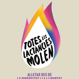 Totes les lactàncies molen