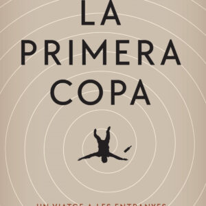 LA PRIMERA COPA