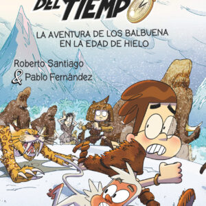 La aventura de los Balbuena en la Edad de Hielo