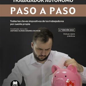 Fiscalidad del trabajador autónomo. Paso a paso