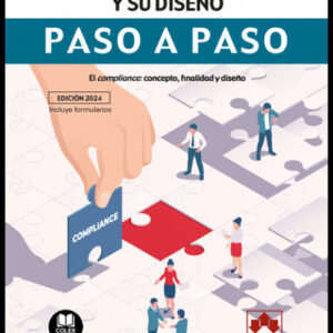 Compliance y su diseño. Paso a paso