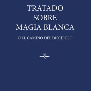 TRATADO SOBRE MAGIA BLANCA