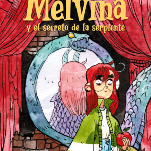 Melvina y el secreto de la serpiente