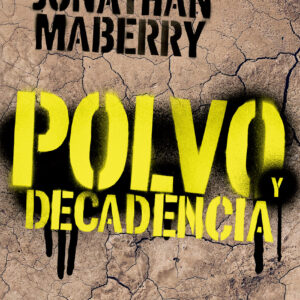 Polvo y decadencia