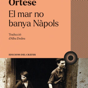 El mar no banya Nàpols