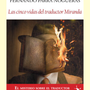Las cinco vidas del traductor Miranda