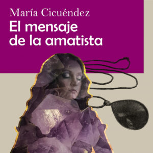 El mensaje de la amatista (Edición en letra grande)