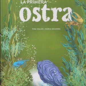La primera ostra