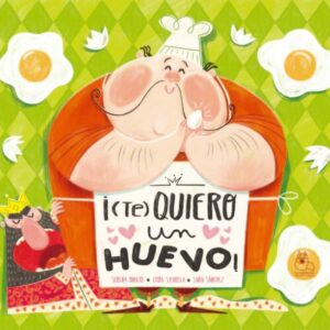 (te) quiero un huevo