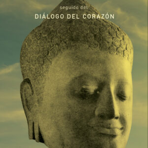 DIÁLOGO DEL DIAMANTE SEGUIDO DEL DIÁLOGO DEL CORAZÓN