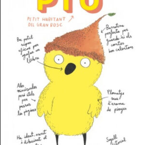 Piu, petit habitant del gran bosc