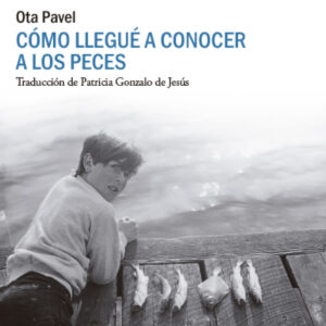 Como llegué a conocer a los peces