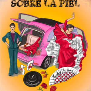 El abanico sobre la piel, vol.1