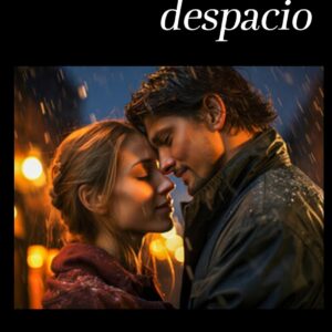 Relatos para besar despacio