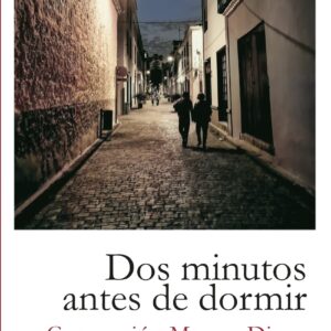 Dos minutos antes de dormir