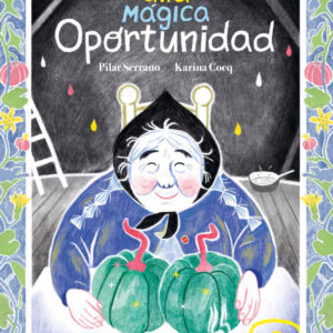 Una mágica oportunidad