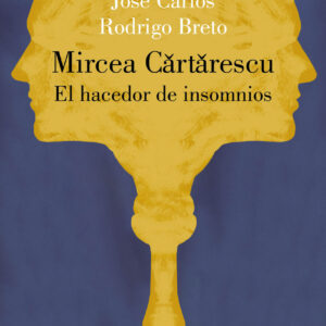 Mircea Cartarescu. El hacedor de insomnios