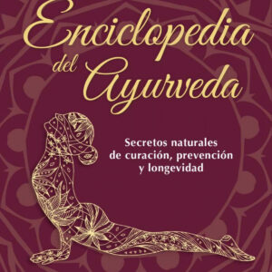 Enciclopedia del ayurveda