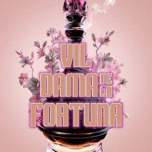 Vil dama de la fortuna