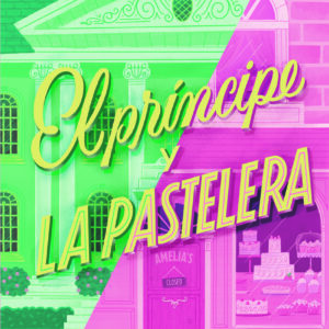 El príncipe y la pastelera