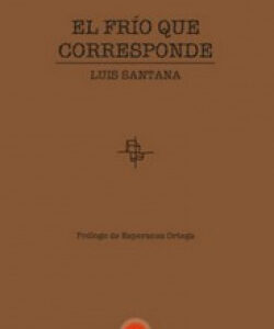 El frío que corresponde