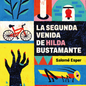 La segunda venida de Hilda Bustamante