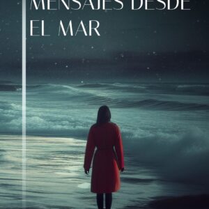 Mensajes desde el mar