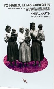 Yo hablo, ellas cantorin