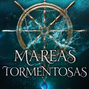 Mareas tormentosas