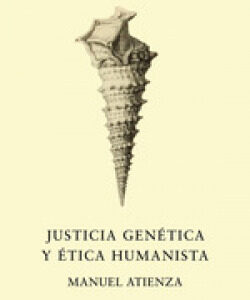 JUSTICIA GENETICA Y ETICA HUMANISTA
