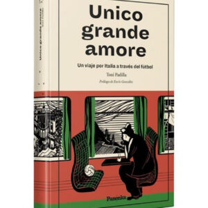 UNICO GRANDE AMORE (TAPA BLANDA)