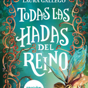 Todas las hadas del reino (Edición limitada)