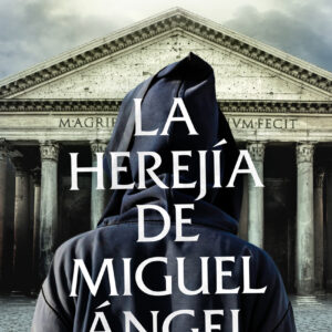 La herejía de Miguel Ángel