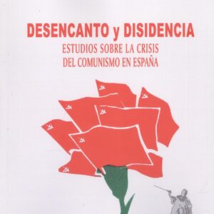 DESENCANTO Y DISIDENCIA