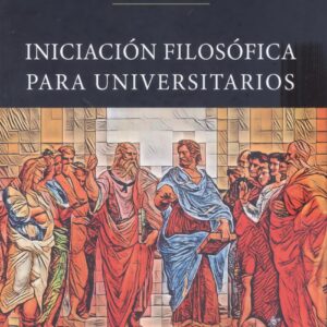 Iniciación filosófica para universitarios
