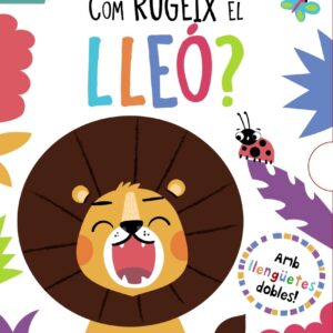 Com rugeix el lleó?