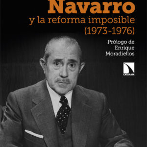 Arias Navarro y la reforma imposible (1973-1976)