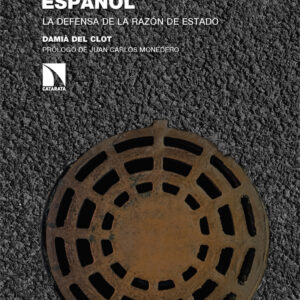 Anatomía del deep state español