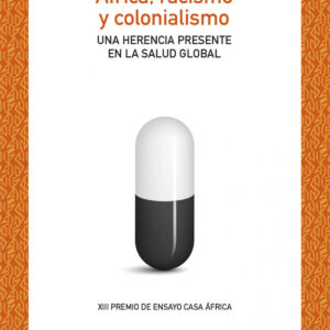 África, racismo y colonialismo