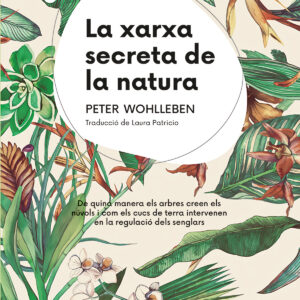 La xarxa secreta de la natura